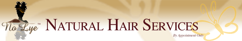 No Lye Natural Hair Services